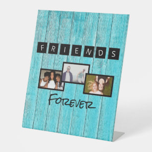 Friends Forever Photo Collage Keepsake Best Friend Pedestal Sign