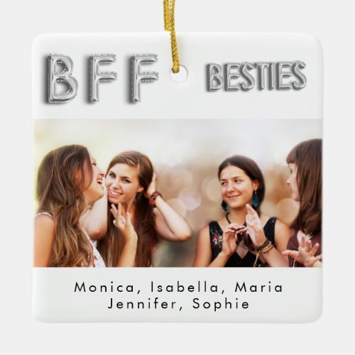 Friends forever photo silver besties BFF  Ceramic Ornament