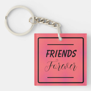 "Friends Forever" Phrase Pink & Purple Background Keychain