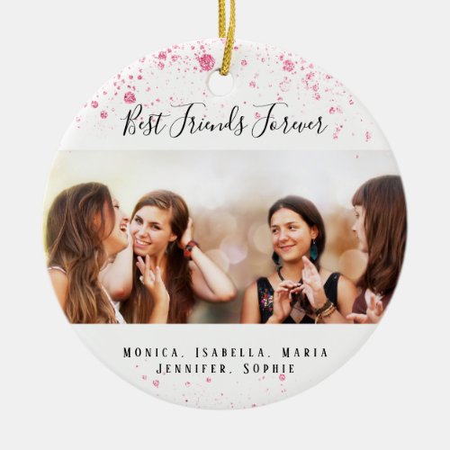 Friends forever pink glitter white photo ceramic ornament