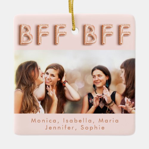 Friends forever rose gold pink BFF photo Ceramic Ornament