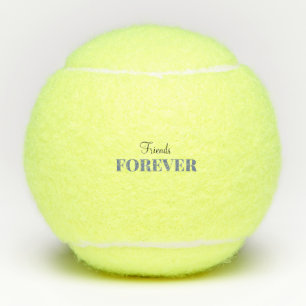 Friends Forever Tennis Balls