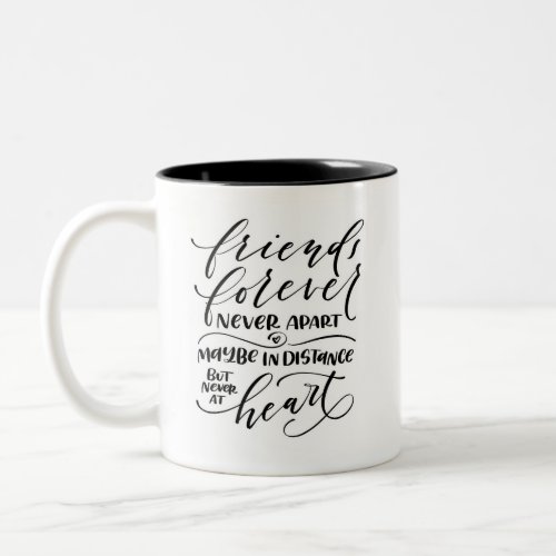 Friends Forever Two_Tone Coffee Mug
