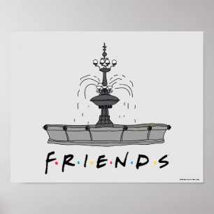 FRIENDS™ Fountain Poster