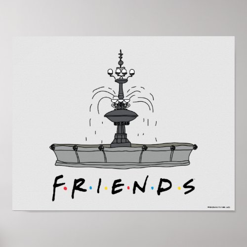 FRIENDS Fountain Poster