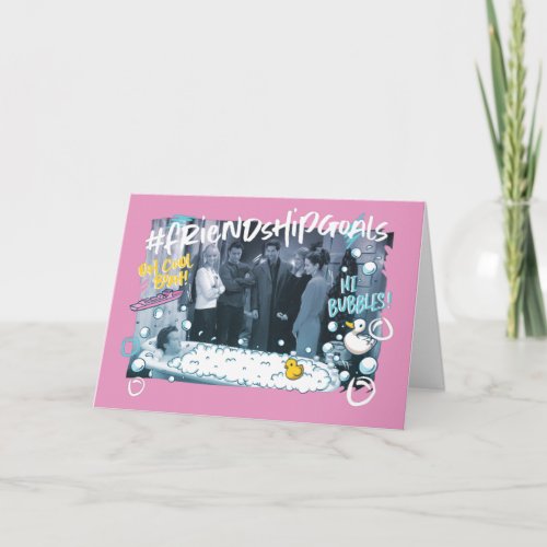 FRIENDS  Friendship Goals Card