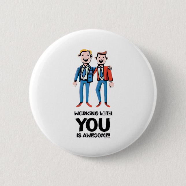 Friends From Work - Two Men Button (Front)