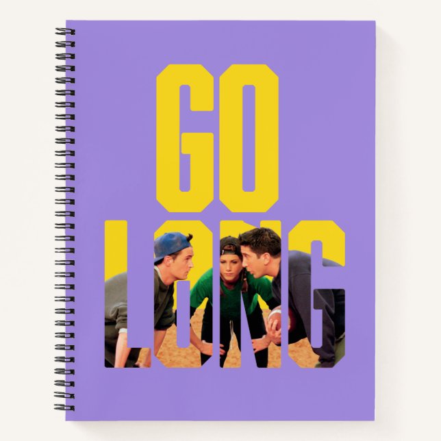 FRIENDS™ | Go Long Quote Notebook (Front)