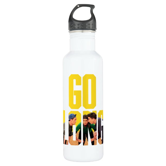 FRIENDS™ | Go Long Quote Stainless Steel Water Bottle (Front)