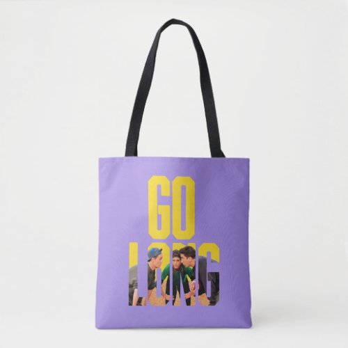 FRIENDS  Go Long Quote Tote Bag