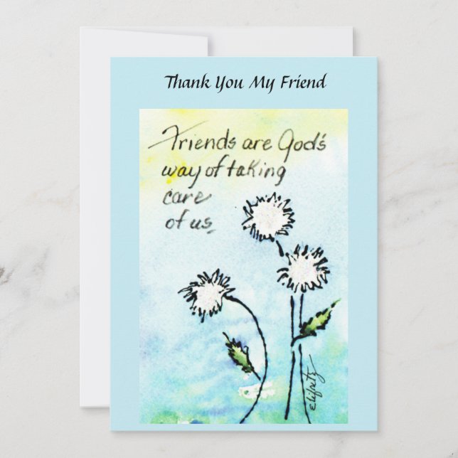 Friends - God Taking Care of Us  Saying Drawing  Thank You Card (Front)