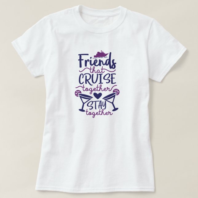 Friends Group Cruise Trip Vacation T-Shirt | Zazzle