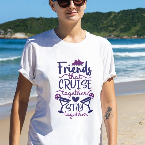 Friends Group Cruise Trip Vacation T_Shirt