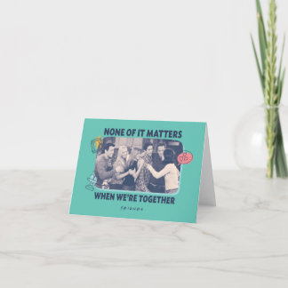 FRIENDS™ | Group Hug Note Card