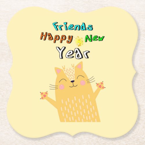 Friends Happy New Year 1 January cat New Year Paper Coaster