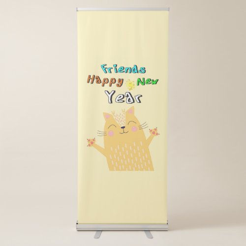 Friends Happy New Year 1 January cat New Year Retractable Banner