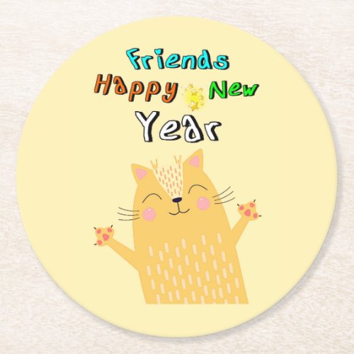 Friends Happy New Year 1 January cat New Year Round Paper Coaster