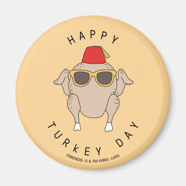 FRIENDS™ | Happy Turkey Day Magnet (Front)