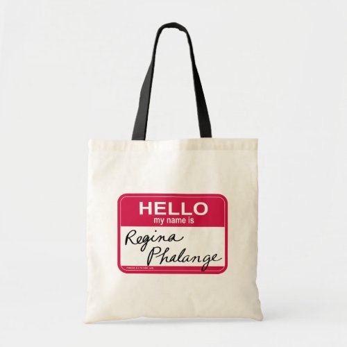 FRIENDS  Hello My Name is Regina Phalange Tote Bag