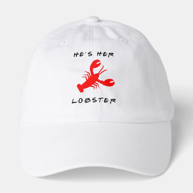 Friends He's Her Lobster Hat (Front)