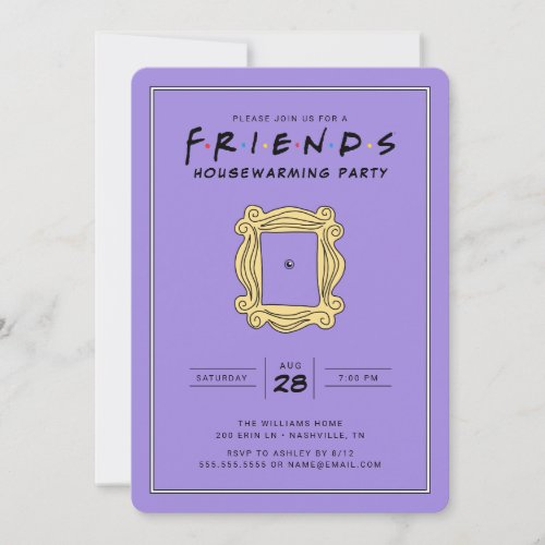FRIENDS  Housewarming Party Invitation