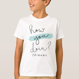 FRIENDS™   How You Doin? T-Shirt