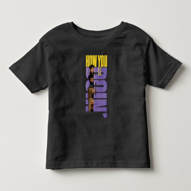 FRIENDS™ | How You Doin' Toddler T-shirt (Front)