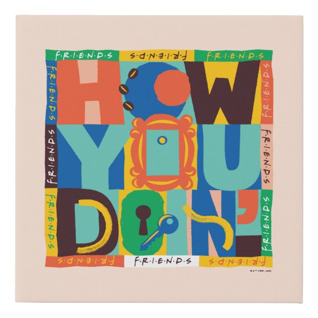 FRIENDS™ | How You Doin' - Vibrant Graphic Faux Canvas Print (Front)