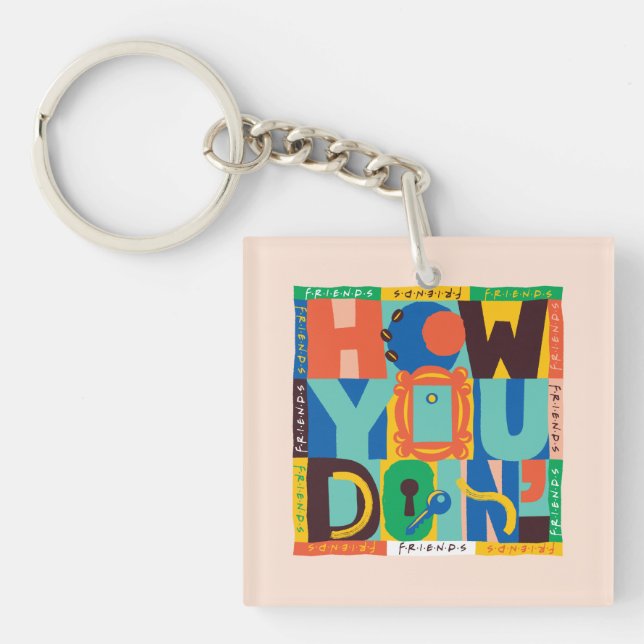 FRIENDS™ | How You Doin' - Vibrant Graphic Keychain (Front)