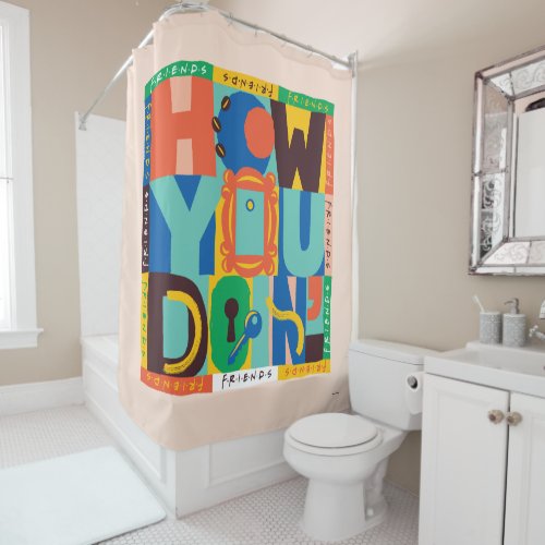 FRIENDS  How You Doin _ Vibrant Graphic Shower Curtain