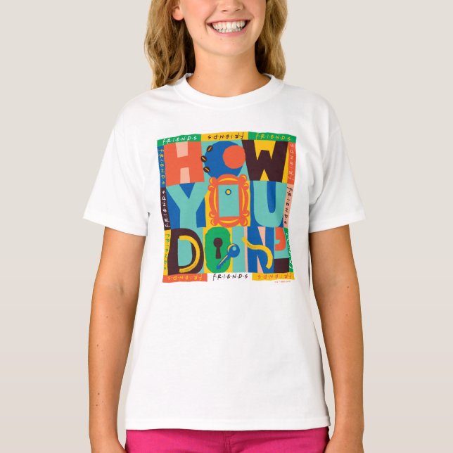 FRIENDS™ | How You Doin' - Vibrant Graphic T-Shirt (Front)