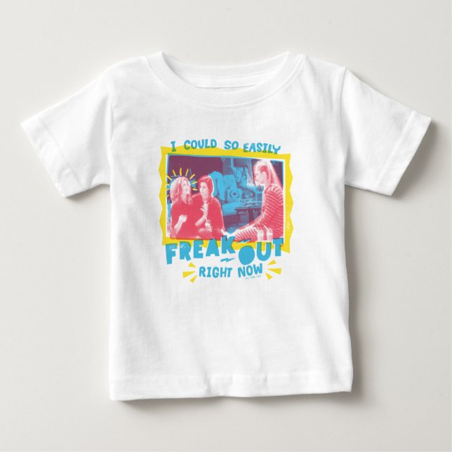 FRIENDS™ | I Could So Easily Freak Out Right Now Baby T-Shirt (Front)
