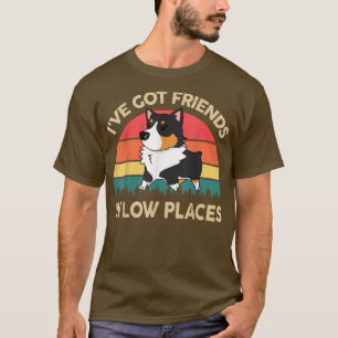 Friends In Low Place Tri Colored Corgi Gifts for L T-Shirt