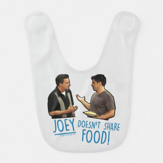 FRIENDS™ | Joey Doesn't Share Food! Baby Bib (Front)