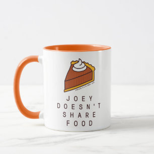 FRIENDS™ Joey Doesn't Share Food Mug