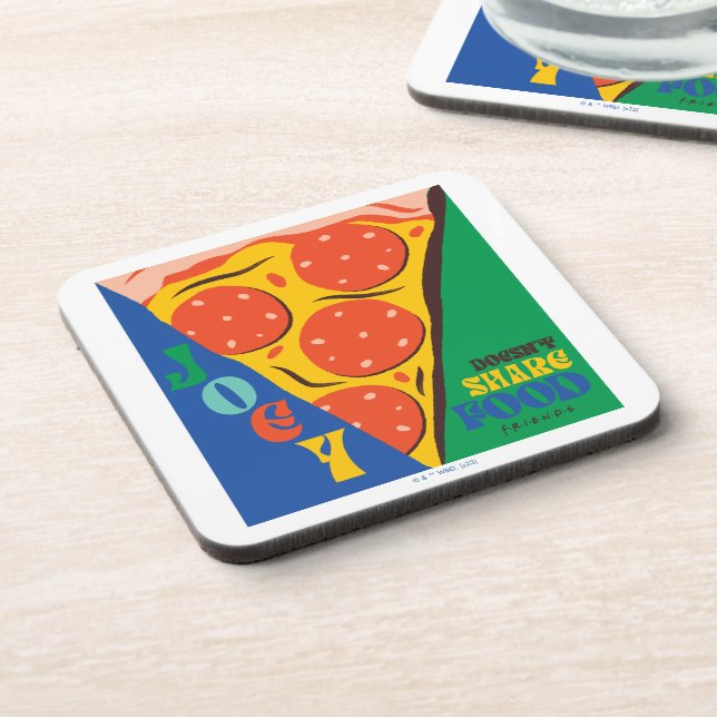 FRIENDS™ | Joey Doesn't Share Food - Pizza Graphic Beverage Coaster (Left Side)