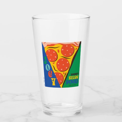 FRIENDS  Joey Doesnt Share Food _ Pizza Graphic Glass