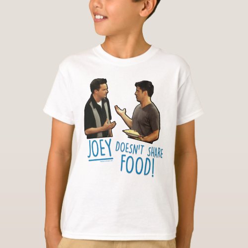 FRIENDS  Joey Doesnt Share Food T_Shirt