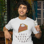 Friends™ | Joey Doesn&#39;t Share Food T-shirt at Zazzle