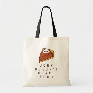 FRIENDS™ Joey Doesn't Share Food Tote Bag