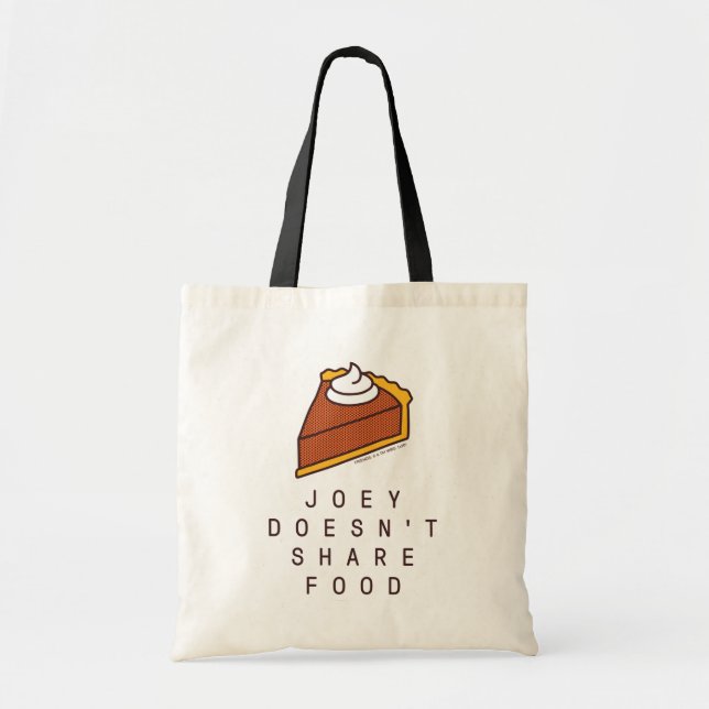 FRIENDS™ | Joey Doesn't Share Food Tote Bag (Front)