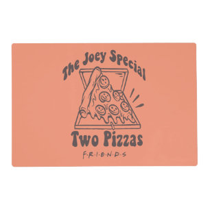 FRIENDS™ Joey Pizza Quote Placemat