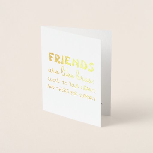 Friends like Bras - Funny Bridesmaid Proposal Foil Card | Zazzle