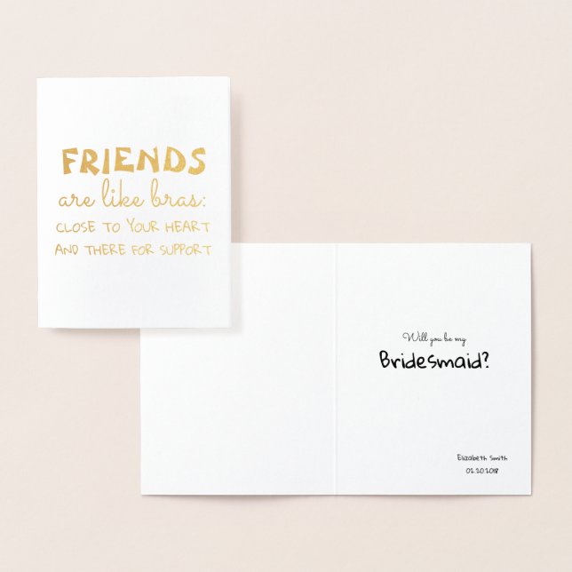 Friends like Bras - Funny Bridesmaid Proposal Foil Card (Display)