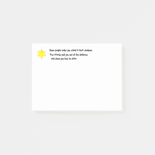 Friends make you shine post-it notes (Front)