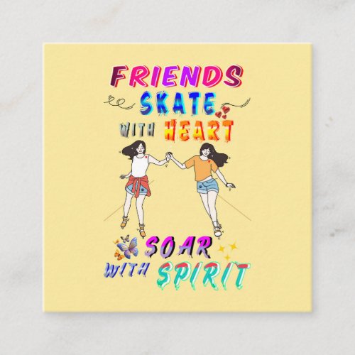 Friends Marketin Skate With Heart Soar With Spirit Referral Card