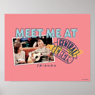 FRIENDS™ Meet Me at Central Perk Poster