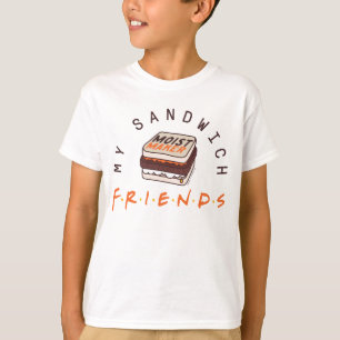 FRIENDS™ My Sandwich T-Shirt