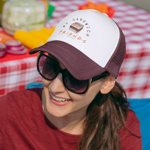 FRIENDS™   My Sandwich Trucker Hat