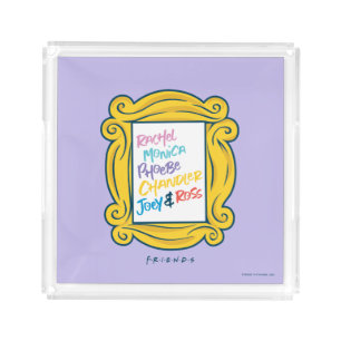 FRIENDS™ Names in Peephole Acrylic Tray